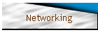 Networking